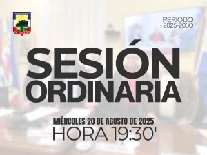 Sesión Ordinaria del día miércoles 20 de agosto de 2025