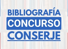 Bibliografía Concurso CONSERJE